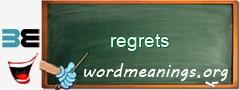 WordMeaning blackboard for regrets